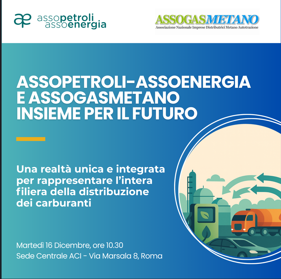 Assopetroli-Assoenergia e Assogasmetano insieme per il futuro